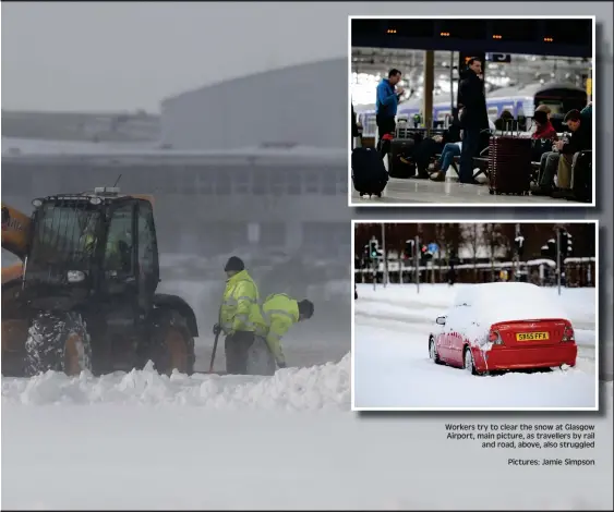  ??  ?? Workers try to clear the snow at Glasgow Airport, main picture, as travellers by rail and road, above, also struggled Pictures: Jamie Simpson