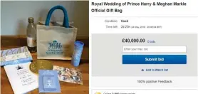  ??  ?? Cashing in: One of several royal goody bags on eBay yesterday