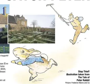  ?? Picture: Frederick Warne and Co ?? Stop Thief! illustrati­on taken from The Tale of Peter Rabbit