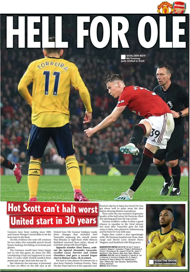  ??  ?? ■
GOALDEN BOY: McTominay puts United in front ■
AUBA THE MOON: Striker celebrates