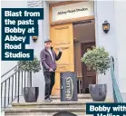  ?? ?? Blast from the past: Bobby at Abbey Road Studios
Bobby with Hollies