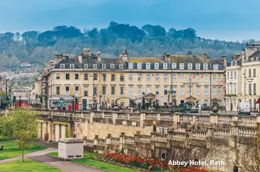  ??  ?? Abbey Hotel, Bath