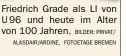  ?? BILDER: PRIVAT/ ALASDAIRJA­RDINE, FOTOETAGE BREMEN ?? Friedrich Grade als LI von U96 und heute im Alter von 100 Jahren.
von Friedrich Grade geführte Tagebuch ist ein bisher unveröffen­tlichtes Zeugnis der 7. Feindfahrt von U 96, die Basis für Buch und Film „Das Boot“war. Diese Zeitung druckt die Notizen...