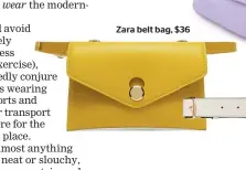  ??  ?? Zara belt bag, $36