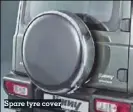  ??  ?? Spare tyre cover