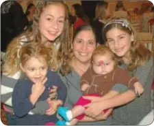  ??  ?? Christine, Danielle and Avery Nelson and Avery and Ari Kanoff.