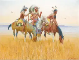  ??  ?? Gerard Curtis Delano (18901972), In Bonnet and Paint, Earlyday Sioux Scouts,
oil on canvas,
30 x 40” Estimate: $300/500,000