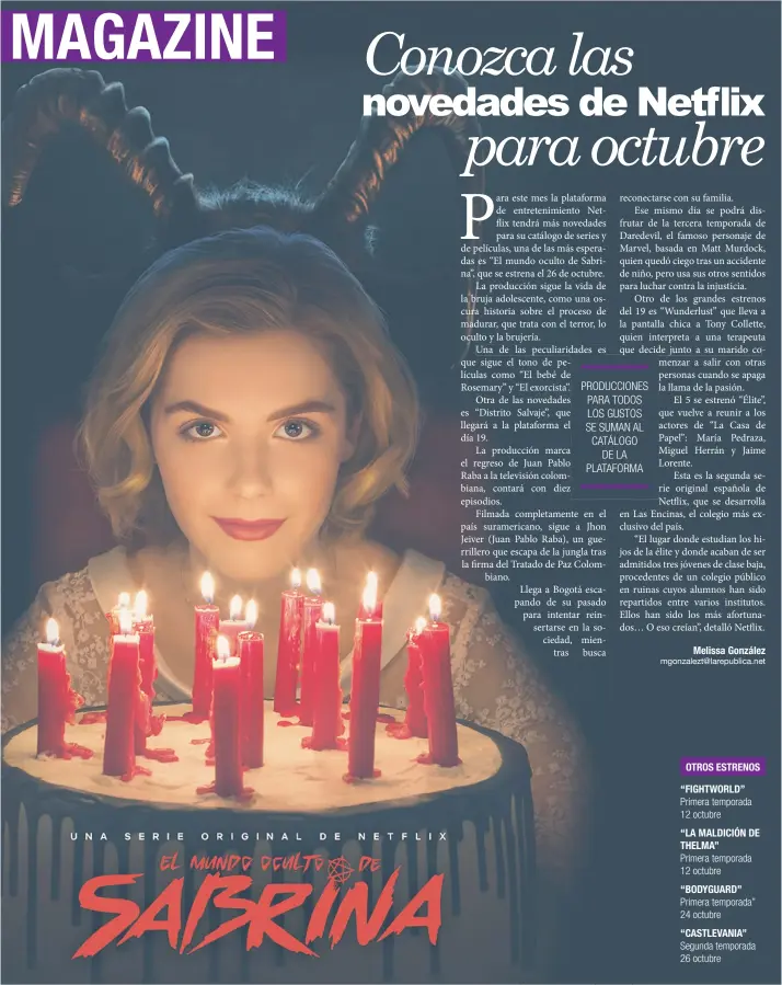  ?? El suspenso llegará de la mano de “El mundo oculto de Sabrina” que se estrena el 26 de octubre. Cortesta Netflix/La ReSúElica ??