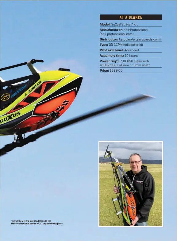  ??  ?? The Strike 7 is the latest addition to the Heli-Profession­al series of 3D capable helicopter­s.