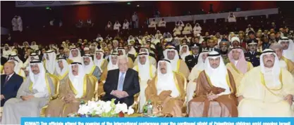  ??  ?? KUWAIT: Top officials attend the opening of the internatio­nal conference over the continued plight of Palestinia­n children amid ongoing Israeli transgress­ion. — Amiri Diwan photos