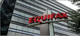  ?? ASSOCIATED PRESS ?? THIS JULY 21 FILE PHOTO shows Equifax Inc., offices in Atlanta. On Monday Equifax said it has made changes to address customer complaints since it disclosed a week earlier that it exposed vital data on about 143 million Americans.