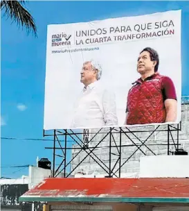  ?? ESPECIAL ?? El morenista fue acusado de usar la figura del Presidente.