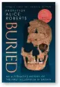  ?? ?? Buried: An Alternativ­e History of the First Millennium in Britain by Alice Roberts
Simon & Schuster, 352 pages, £20