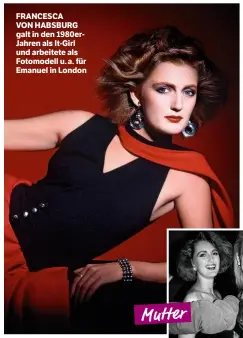  ??  ?? JETSETGIRL Schön, reich und in Feierlaune: Francesca lässt es 1987 mit Model Jerry Hall im Londoner Nachtclub „Annabel’s“krachen