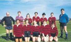  ?? ?? Alan, left, started the town’s first women’s rugby side.