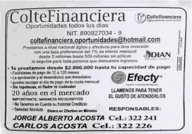  ?? FOTO CORTESÍA COLTEFINAN­CIERA ?? Se alerta el uso fraudulent­o en volantes publicitar­ios el nombre de la compañía de financiami­ento.