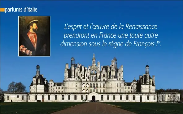  ??  ?? Avec 426 pièces et 282 cheminées, Chambord est le plus vaste des châteaux de la Loire.