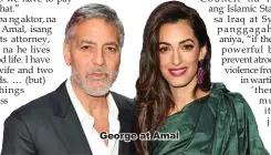  ??  ?? George at Amal