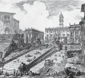  ??  ?? Aquaforte Veduta del Campidogli­o e di S. Maria in Aracoeli, Giovan Battista Piranesi