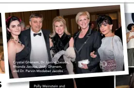  ??  ?? Crystal Ghanem, Dr. Loring Jacobs, Rhonda Jacobs, Jody Ghanem, and Dr. Parvin Modaber Jacobs