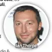  ?? ?? Ian Thorpe