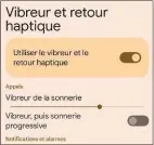  ?? ?? Avec Android 13, on peut enfin éviter que le vibreur ne fasse trembler la table !