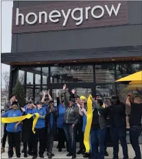 ?? COURTESY OF HONEYGROW ?? Honeygrow staffers launch honeygrow Broomall on Dec. 1 in the Lawrence Park Shopping Center, and join CEO Justin Rosenberg, Manager Shelly Johnson, and District Manager Kim Robinson.