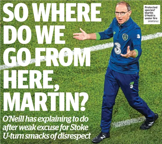  ?? SPORTSFILE ?? Protected species? Martin O’Neill is under fire