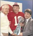  ?? ASSOCIATED PRESS ARCHIVES ?? Super Bowl No. 2 for Bill Walsh, Joe Montana and Eddie DeBartolo Jr.