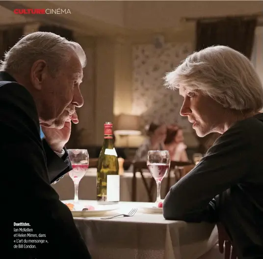  ??  ?? Duettistes.
Ian McKellen et Helen Mirren, dans « L’art du mensonge », de Bill Condon.