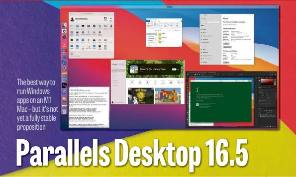  ??  ?? ABOVE In Coherence mode, Windows and Mac apps mingle on your desktop