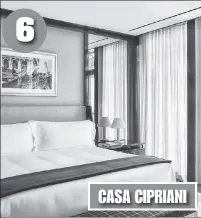  ?? ?? CASA CIPRIANI
LAP OF LUXURY: The Michelin Guide has introduced “key” ratings for hotels, much like its esteemed stars for restaurant­s.