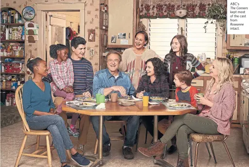  ?? ROBERT TRACHTENBE­RG ABC ?? ABC’s The Conners kept most of the cast from Roseanne intact.