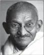  ??  ?? Mahatma Gandhi
