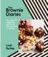  ?? ?? Extracted from
The Brownie
Diaries (Bloomsbury
Absolute, £14.99) by
Leah Hyslop, out now