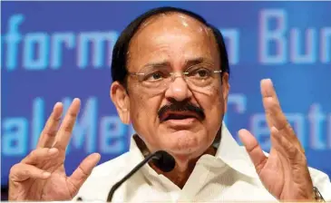  ??  ?? Venkaiah Naidu, Vice President of India