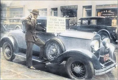  ?? ?? An unlucky speculator, one Walter Thornton of New York, offers to sell his roadster after the stock market crash in October 1929