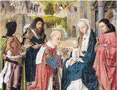  ?? FOTO: A. BÜCHSE ?? Der Niederländ­er Geertgen tot Sint Jans hat in seiner „Anbetung“von 1490 bereits einen König mit dunkler Hautfarbe gemalt.