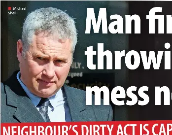 Man fined for throwing dog mess next door - PressReader
