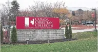  ?? CHRIS YOUNG THE CANADIAN PRESS ?? The Canada Christian College, in Whitby, is hoping to be able to grant bachelor degrees. Its applicatio­n is under review.