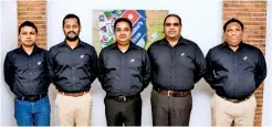  ?? ?? From left :Head of Finance-chaminda Hearth, Head of Marketing- Janaka Nimalachan­dra; Country Head- Suresh Tissaaratc­hy, General Manager Operations - Sashi Mohotti- Head of HR Lasantha De Silva