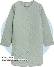  ?? ?? Coat, €65, marksandsp­encer.com