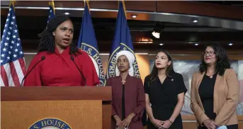  ?? AP FILE ?? SPEAKING OUT: Reps. Ayanna Pressley, Ilhan Omar, Alexandria Ocasio-Cortez and Rashida Tlaib respond to remarks by President Trump on Monday.