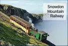  ??  ?? Snowdon Mountain Railway