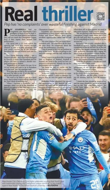  ?? – REUTERSPIX ?? Manchester City's Bernardo Silva (right) celebrates scoring their fourth goal with teammates during the Champions League semifinal 1st leg match against Real Madrid at the Etihad Stadium yesterday.