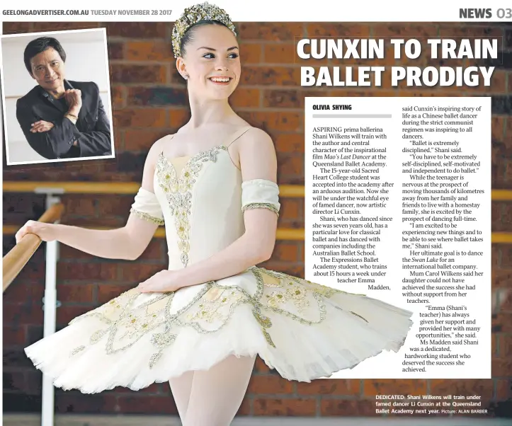  ?? Picture: ALAN BARBER ?? DEDICATED: Shani Wilkens will train under famed dancer Li Cunxin at the Queensland Ballet Academy next year.