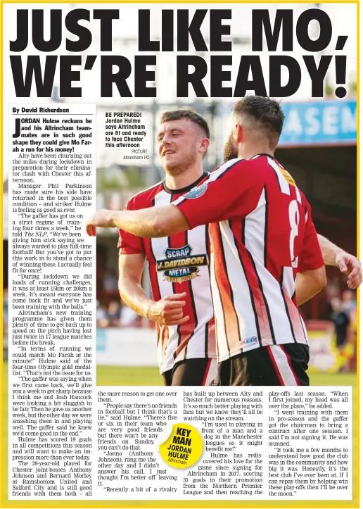  ?? PICTURE: Altrincham FC ?? BE PREPARED! Jordan Hulme says Altrincham are fit and ready to face Chester this afternoon