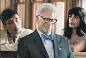  ?? Colleen Hayes NBC ?? “THE GOOD PLACE” is the only broadcast series in the running. Ted Danson, center, got an actor nod too.