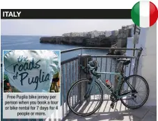  ??  ?? Free Puglia bike jersey per person when you book a tour or bike rental for 7 days for 4 people or more.