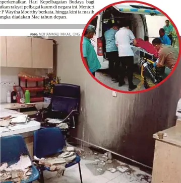  ?? FOTO: MOHAMMAD MIKAIL ONG ?? KESAN terbakar dalam bilik doktor di sebuah hospital swasta di Georgetown, Pulau Pinang. Gambar kecil, suspek ditahan polis dan dibawa ke Hospital Pulau Pinang untuk menerima rawatan.